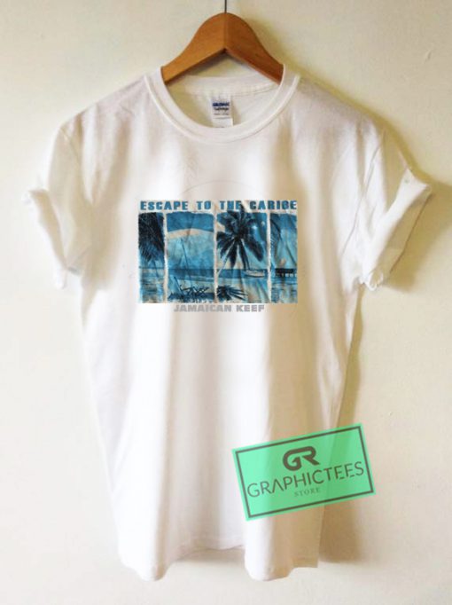 Escape To The Caribe Graphic Tee Shirts