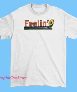 Feerlin' Peachy Avocado Graphic Tee Shirts 3 Graphic T-shirt showcasing a cute, colorful illustration of a peach and an avocado with playful, whimsical designs. The artwork emphasizes a fun, fresh aesthetic, perfect for casual, trendy wear.