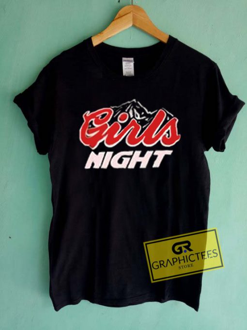 Girls Night Graphic Tees Shirts