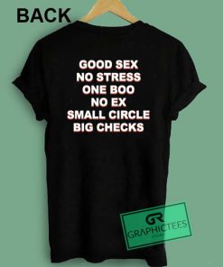 Good Sex No Stress One Boo No Ex Graphic Tee Shirts