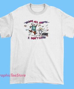 A graphic tee shirt with the bold slogan 