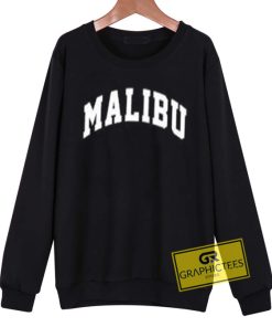 Malibu Font sweatshirt graphic tees