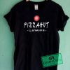 Pizza Hut I'll Be There For You Graphic Tee Shirts 5 Pizza Hut I'll Be There For You Graphic Tee Shirts
