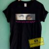 Rolls Eyes And Sighs Graphic Tees Shirts