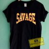 Savage Logo Graphic Tees Shirts