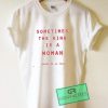 Sometimes The King Is a Woman James De La Vega Graphic Tee Shirts 5 Sometimes The King Is a Woman James De La Vega Graphic Tee Shirts