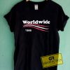 Worldwide 1999 Graphic Tees Shirts 4 Worldwide 1999 Graphic Tees Shirts