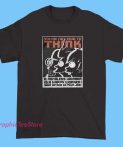 A graphic tee shirt featuring bold, eye-catching designs and text, emphasizing casual fashion with a humorous or expressive message.