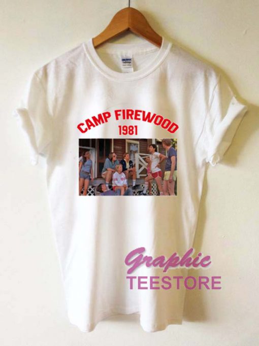 camp firewood tshirt