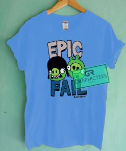 Epic Fail Angry Birds Graphic Tees Shirts