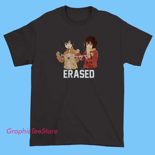Erased Graphic Tee Shirts 2 A graphic T-shirt inspired by the anime 'Erased' (Boku dake ga Inai Machi), typically featuring artwork or symbols related to the series, such as the main character Satoru Fujinuma, the mysterious clock, or themes of time and memory. The design often has a dramatic or emotional tone reflecting the series' suspenseful story.