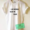 I Am Woman Hear Me Roar Graphic Tees Shirts 2 I Am Woman Hear Me Roar Graphic Tees Shirts