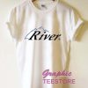 River Graphic Tee Shirts