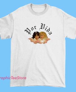 Por Vida Angel Graphic Tee Shirts 4 A graphic tee shirt featuring an angel design with the phrase