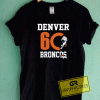 Denver Broncos 60 Tee Shirts