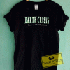 Earth Crisis Destroy Tee Shirts