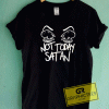 Eyes Not Today Satan Tee Shirts