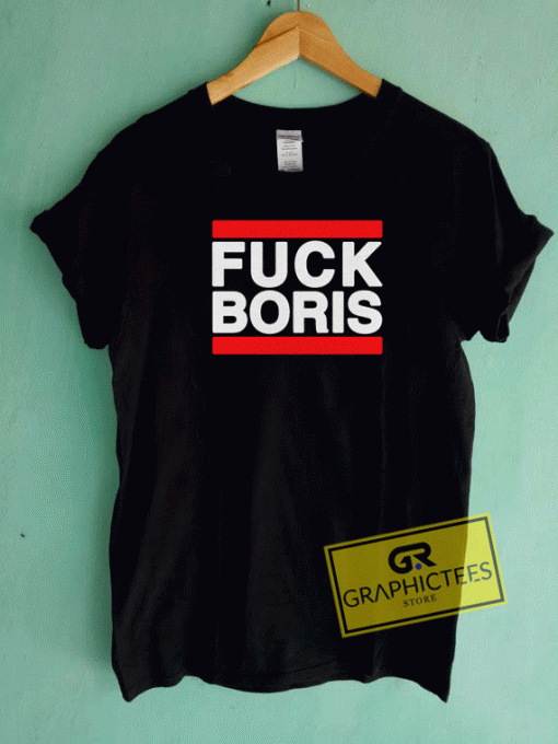 Fuck Boris Red Graphic Tee Shirts