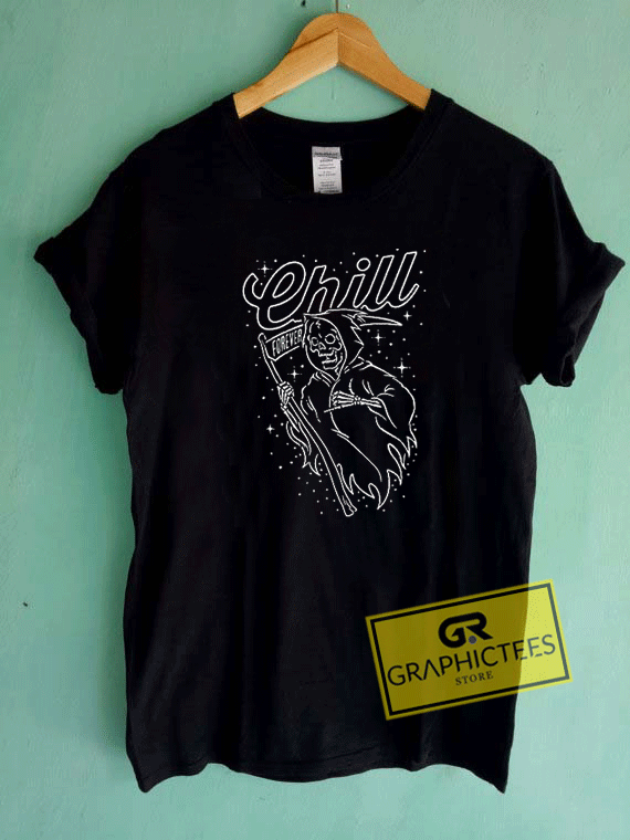 Grim Reaper Chill Graphic Tee Shirts