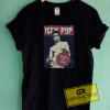 Iggy Pop Lust For Life Tee Shirts