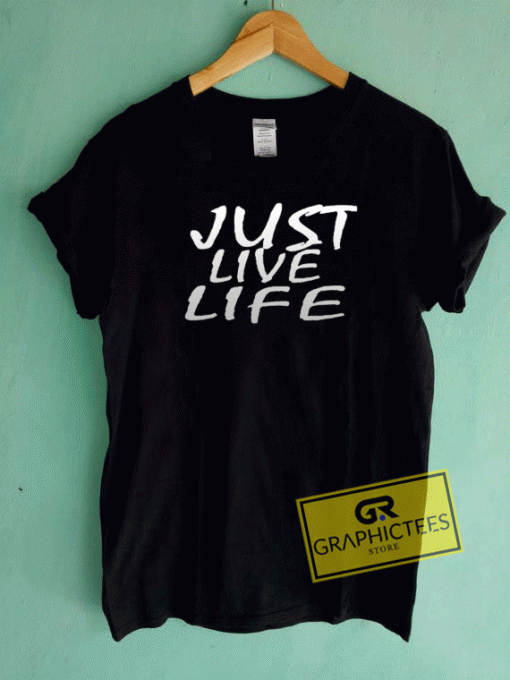 just live tee shirts