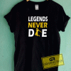 Legends Never Die Stephen Curry Tee Shirts