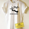 Muffs Diving School Graphic Tee Shirts