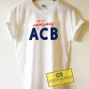 Notorious ACB Classic Tee Shirts