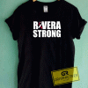Rivera Strong Graphic Tee Shirts