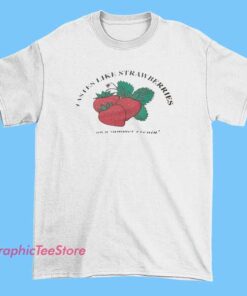 Tastes Like Strawberries Tee Shirts with pop lyric aesthetic text, soft pastel vibe, music-inspired graphic design, soft cotton unisex tee for casual wear and streetwear style
