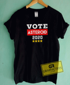 Vote Asteroid 2020 Tee Shirts