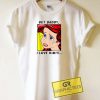 But Daddy I Love Him Mermaid Tee Shirts