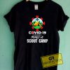 Covid19 My Scout Camp Tee Shirts