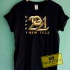 Happy New Year 2021 Art Tee Shirts