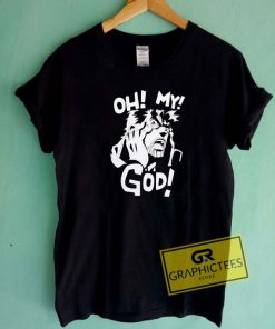 Jojo Oh My God Tee Shirts