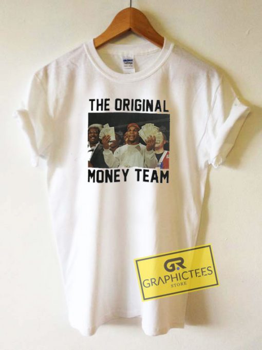 The Original Money Team Tee Shirts