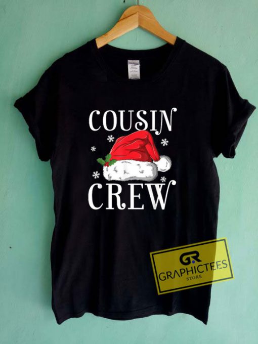 Cousin Crew Tee Shirts