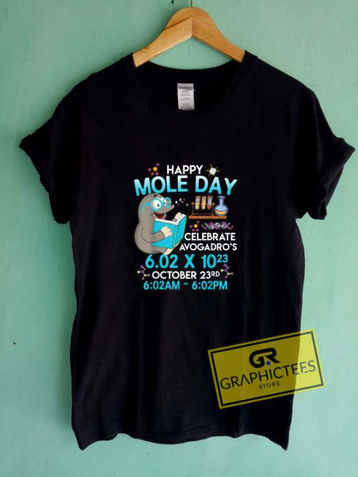 Happy Mole Day October 23rd Tee Shirts