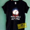 Thou Shall Not Steal Tee Shirts