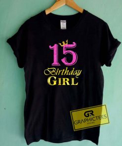 15 Birthday Girl Princess Tee Shirts