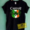 Carroll Surname Tee Shirts