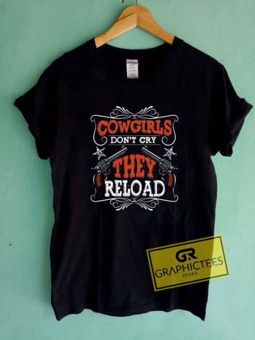 Cowgirls They Tee Shirts