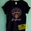 Cure Lupus Tee Shirts