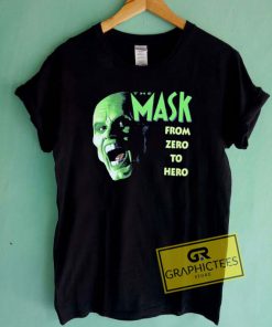 The Mask From Zero To Hero Tee Shirts