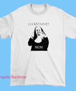 A humorous T-shirt design featuring the phrase "Fucks I Give Nun" with playful typography, likely intended as a cheeky or sarcastic statement.