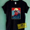 Sheev Palpatine Do It Tee Shirts 4 Sheev Palpatine Do It Tee Shirts