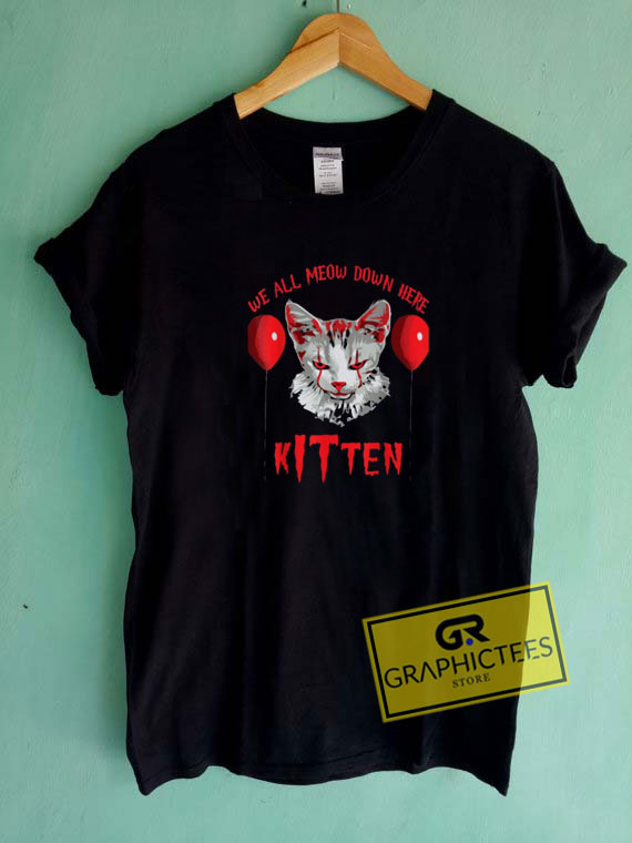 We All Meow Down Here Tee Shirts 1 We All Meow Down Here Tee Shirts