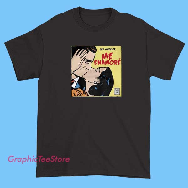 Jay Wheeler Merch Me Enamore Comic T Shirt 2 A t-shirt featuring design elements related to Jay Wheeler's "Me Enamore" merchandise, with text and graphics celebrating the song or artist.