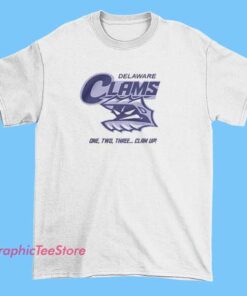 A T-shirt design featuring a clam with the words 'Clam Up Delaware Clams' printed on it.