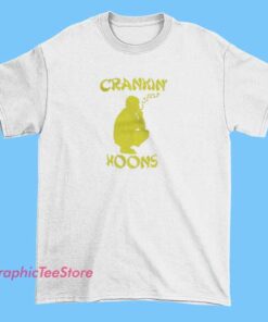 A T-shirt with bold lettering that reads "Crankin Hoons," featuring a dynamic, streetwear-inspired design with energetic graphics and vibrant colors, representing a rebellious or racing-inspired theme.